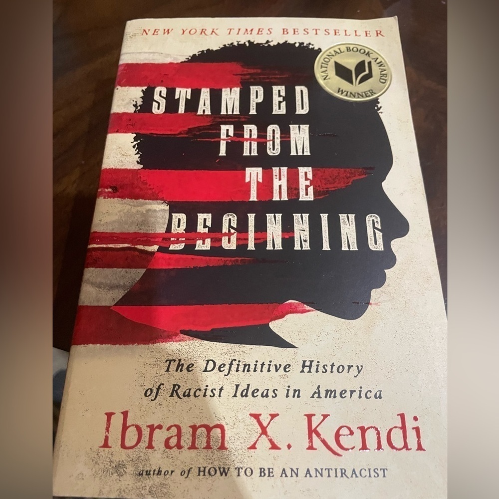 Stamped from the Beginning by Ibram X Kendi, paperback